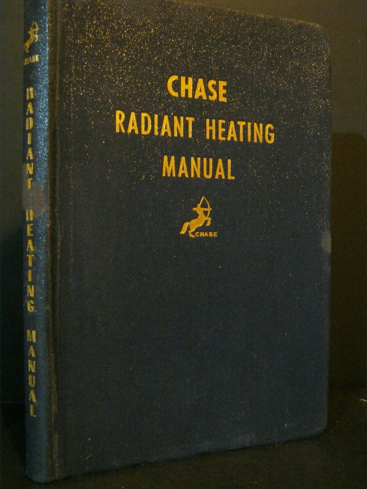 Antique - Chase Radiant Heating Manual - 1947
